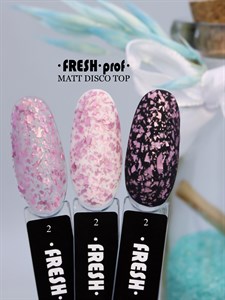 Топ Fresh Prof Matt DISCO Top №02 матовый, 8мл 